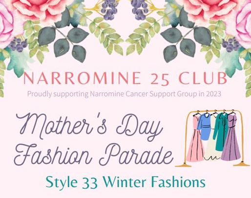 Narromine 25 Club Mother's Day Fashion Parade & Afternoon Tea